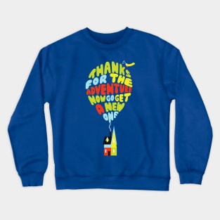 Thanks for the Adventure Crewneck Sweatshirt